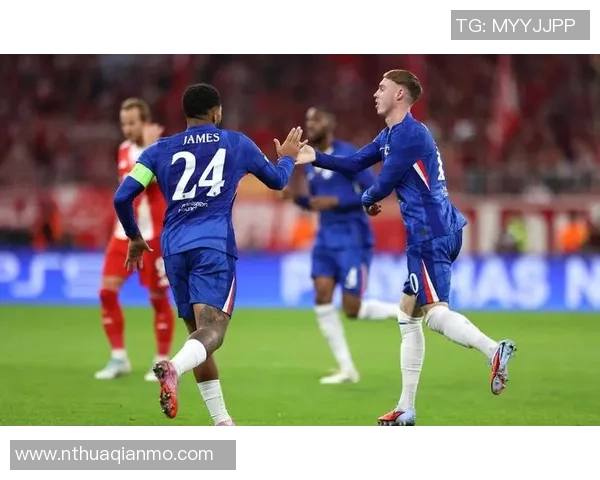 切尔西狂胜拜仁五球大捷全场沸腾瞬间回顾与战术解析