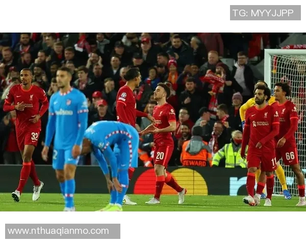 德甲激战利物浦大胜马竞红牌事件引发全场热议